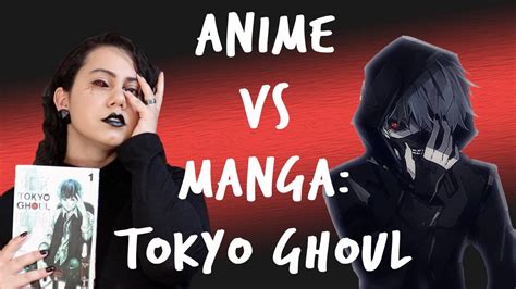 Differences Between Tokyo Ghoul Manga Vs Anime Youtube