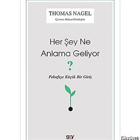 Her şey ne anlama geliyor Felsefe için kitap önerileri Galeri