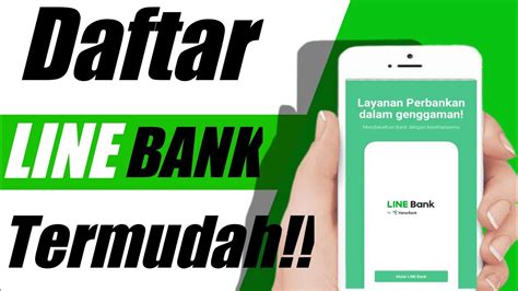 Cara Daftar Line Bank Terbaru Cara Buka Rekening Line Bank YouTube