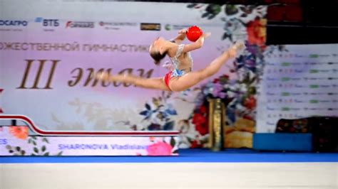 Владислава Шаронова/Vladislava Sharonova. Мяч /разминка и выступление ...
