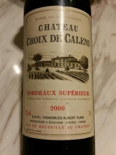 Château Croix de Calens Bordeaux Supérieur Vivino