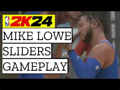 NBA 2K24 Mike Lowe Sliders Full Game Just Gameplay YouTube