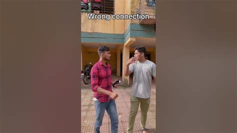 Wrong Connection😂😂🤣🤣 Ads Crewsshorts Ytshorts Comedy Viral Trending Subscribe Like