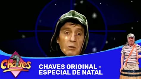 Abertura do Chaves Especial de natal versão Original YouTube