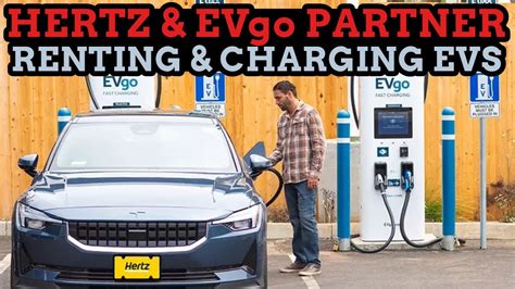 Hertz And Evgo Partner To Provide Discounted Charging Will It Work