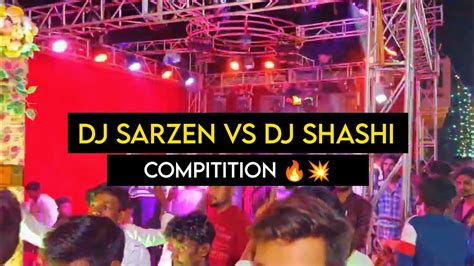 Dj Sarzen Vs Dj Shashi Compitition 🔥 Dj Sarzen को क्यों भागना पड़ा