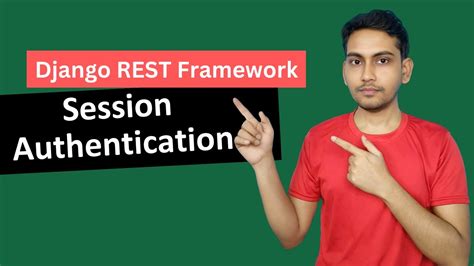 Session Authentication Django REST Framework YouTube