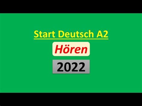 A2 Hören Start Deutsch A2 Hören Modelltest mit Lösung am Ende Vid