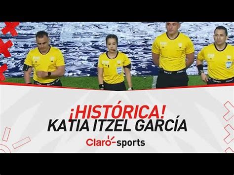 Hist Rica Katia Itzel Garc A Aparece Como Rbitra Central En El