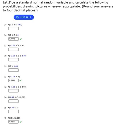 Solved Let Z Be A Standard Normal Random Variable And Calculate The