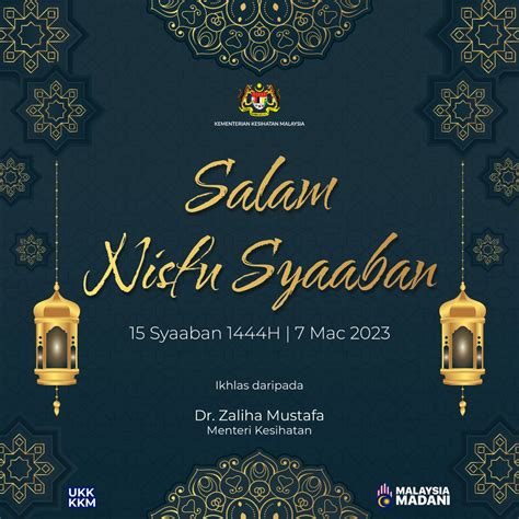 KKMalaysia On Twitter RT Zaliha DrZ Salam Nisfu Syaaban 1444H