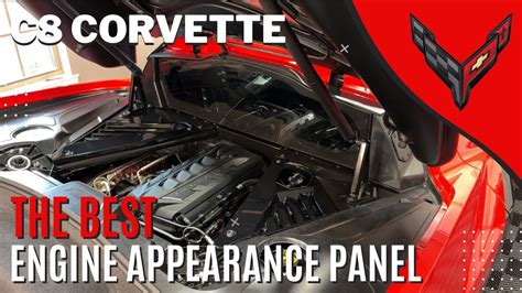 C8 CORVETTE The BEST Engine Appearance Panel INSTALL YouTube