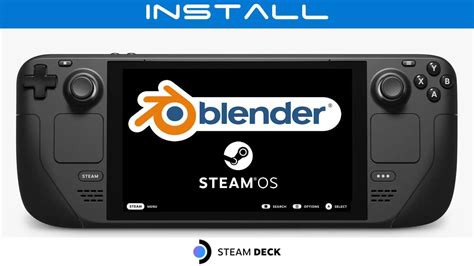 Blender Install On Steam Deck Steam OS YouTube