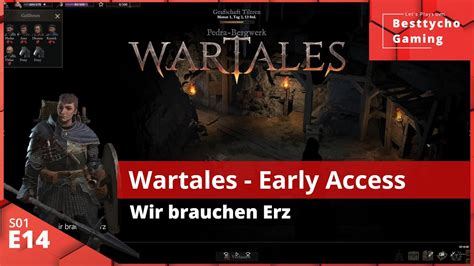 Wartales Early Access S E Wir Brauchen Erz Gameplay Deutsch