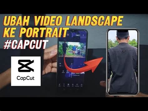 CARA GAMPANG MERUBAH VIDEO LANDSCAPE MENJADI PORTRAIT REEL DI