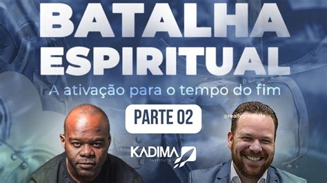 SeminÁrio De Batalha Espiritual Parte 02 Youtube