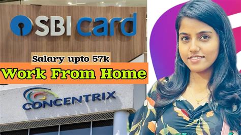 Work From Home Jobs 2024 Sbi Card Myntra And Concentrix Hiring Freshers And Experienced High Pay