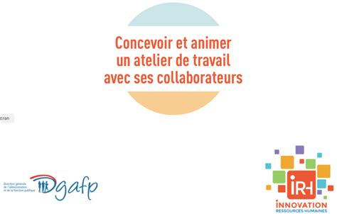 Guide Concevoir Et Animer Un Atelier De Travail Avec Ses