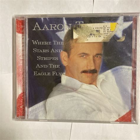 Where The Stars And Stripes And The Eagle Fly Single By Aaron Tippin