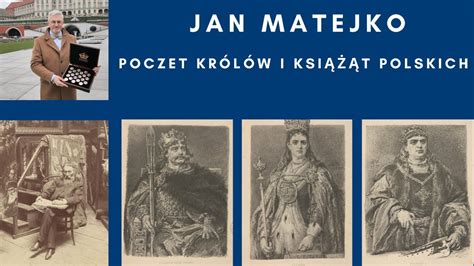 Jan Matejko Poczet Królów i Książąt Polskich YouTube