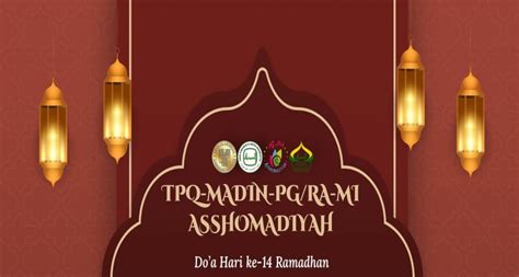 Doa Hari Ke Ramadhan Madrasah Ibtidaiyah Asshomadiyah