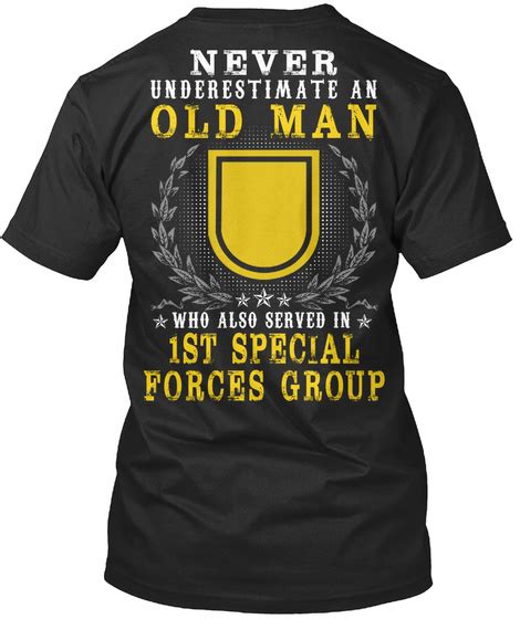 St Special Forces Group United States Never Underestimate An Old