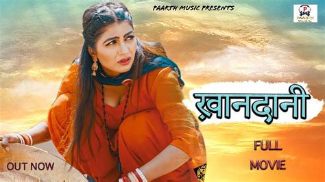 Khandani खनदन latest haryanvi movie new haryanvi Full movie new