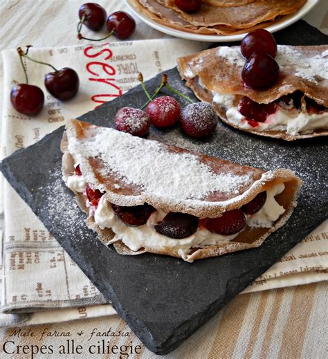 Crepes Al Cacao Con Ciliegie E Panna Miele Farina Fantasia