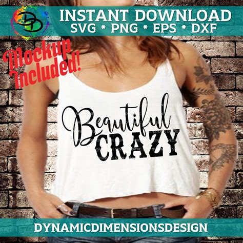 Beautiful Crazy Svg Country Svg Svg Beautiful Crazy Svg Etsy