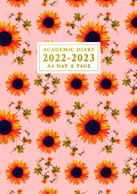 Buy A4 Academic Diary 2022 2023 Day A Page Dated From August 2022 To