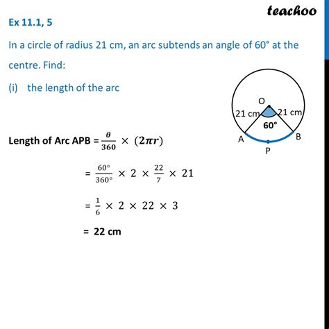 Ex 11 1 5 In A Circle Of Radius 21 Cm An Arc Subtends 60