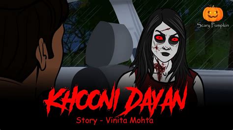 Khooni Dayan Horror Story Scary Pumpkin Hindi Horror Stories