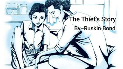 The Thief S Story Lesson For Class Th Youtube