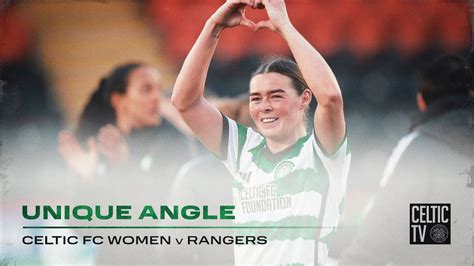 Unique Angle Celtic Fc Women 2 1 Rangers Youtube