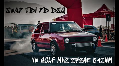 PROJECT VW GOLF MK2 1 6 GTD SWAP TDI PD DSG DQ250 272HP 542NM