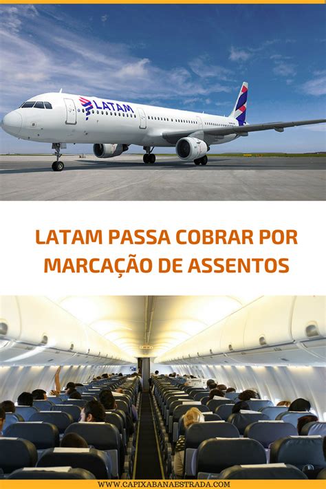 Latam Passa A Cobrar Pela Marca O De Assentos Dicas De Viagem