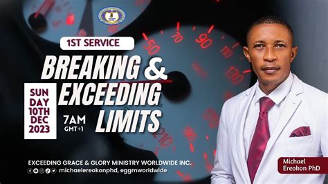 1st Service Breaking Exceeding Limits Michael Ereokon PhD 10 12