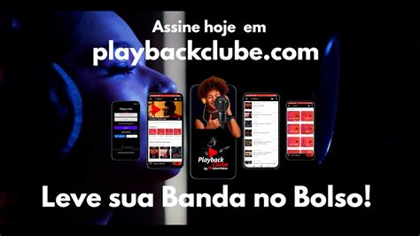 Aplicativos Playback Clube Leve Sua Banda No Bolso Playbacks