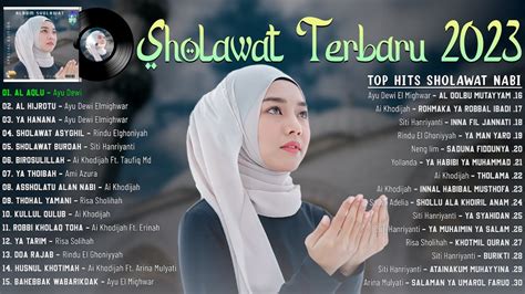 Full Album Sholawat Nabi Terbaru 2023 | Lagu Sholawat Terbaru 2023 - AL ...