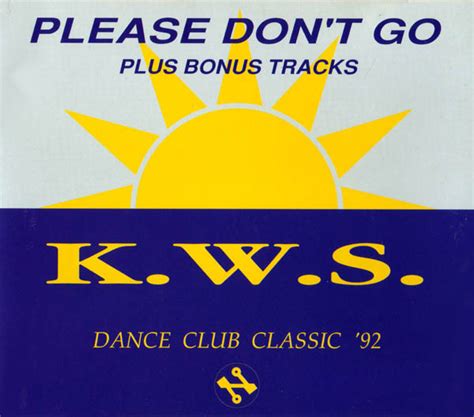 K.W.S. - Please Don't Go (1992, CD) | Discogs