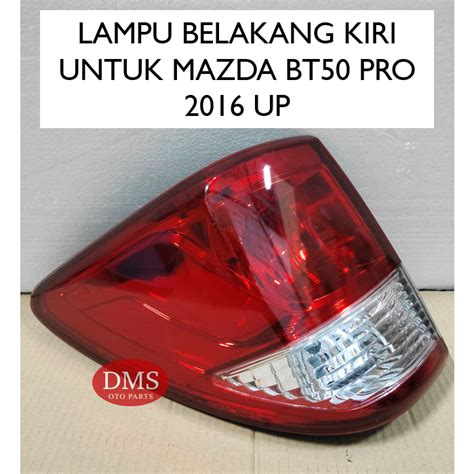 Jual Lampu Belakang Untuk Mazda Bt Pro Lampu Rem Lampu Stop Bt Pro