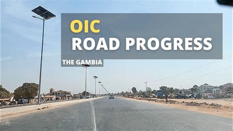 OIC Road Progress Update The Gambia YouTube