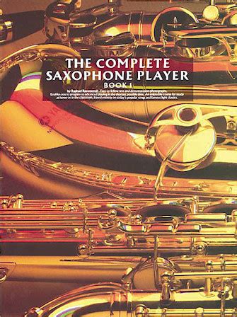 The Complete Saxophone Player Book 1 Partituras MX