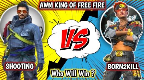 Born Kill Vs Shooting Awm God Who Is World Fastest Player