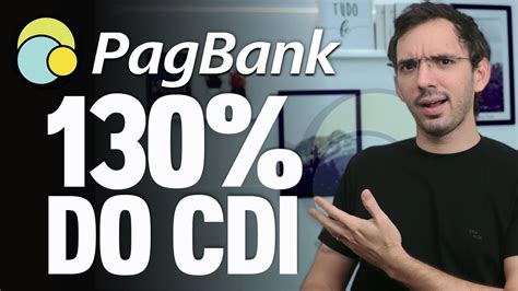 Do Cdi No Pagbank Onde Est A Pegadinha Conhecendo Em Detalhe