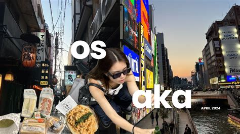 Eating Our Way Through Osaka Japan Vlog Eleven Mukbang All You