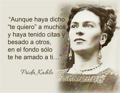 Lecciones Para Amar Frases C Lebres De Frida Kahlo