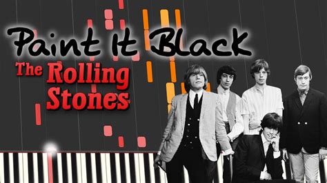 The Rolling Stones - PAINT IT BLACK (Piano Tutorial) Chords - Chordify