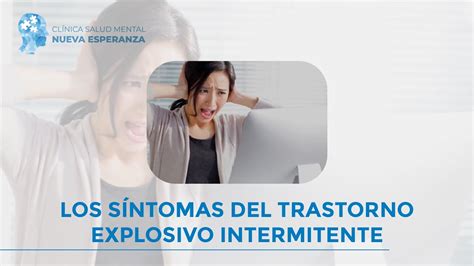 Trastorno explosivo intermitente Clínica de Salud Mental