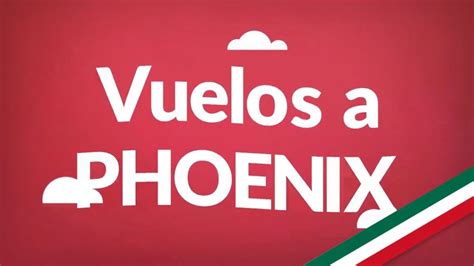 Descubre cómo encontrar los mejores vuelos económicos a Phoenix Guía